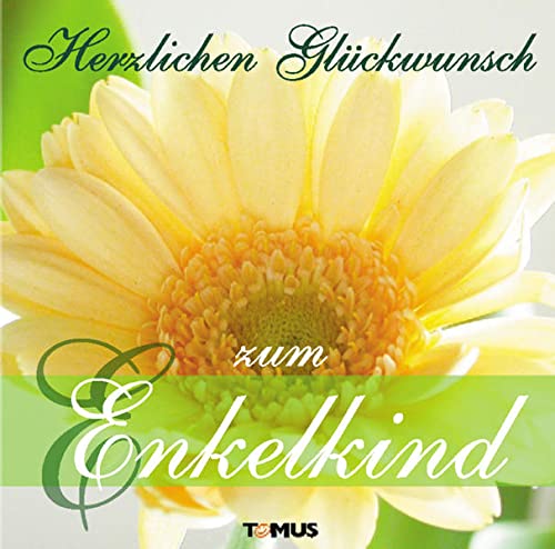 Stock image for Herzlichen Glckwunsch zum Enkelkind for sale by medimops