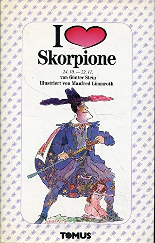 Beispielbild fr Ich liebe Skorpione zum Verkauf von Zellibooks. Zentrallager Delbrck