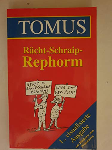 Beispielbild fr Rcht-Schraip-Rephorm zum Verkauf von Remagener Bcherkrippe