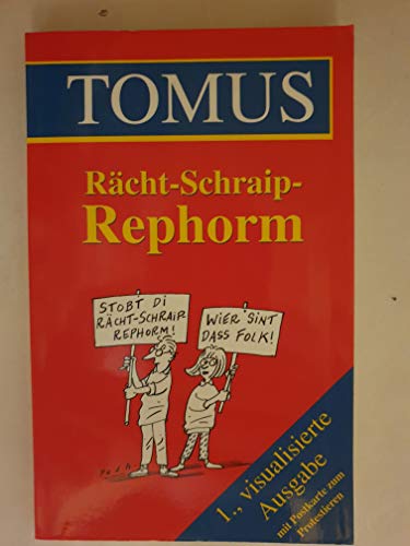 Rächt-Schraip-Rephorm