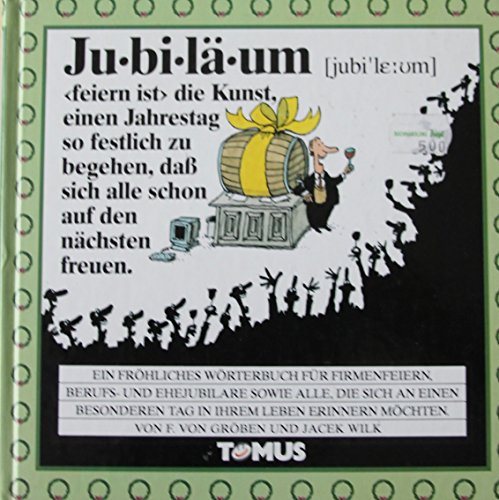 Jubiläum (Tomus - Die fröhlichen Wörterbücher)