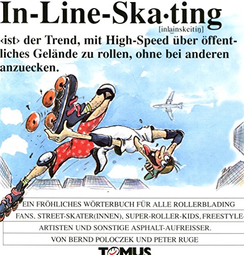 9783823110354: Inline- Skating. Ein frhliches Wrterbuch.