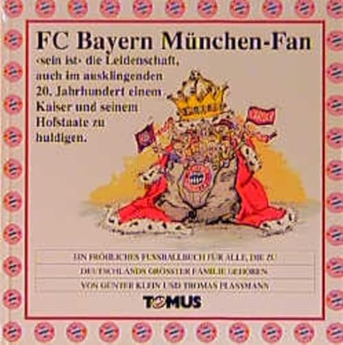 Beispielbild fr FC Bayern Mnchen Fan zum Verkauf von medimops