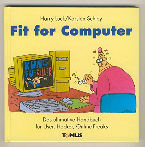 Fit for Computer - Luck, Harry und Karsten Schley