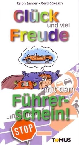 GlÃ¼ck und viel Freude mit dem FÃ¼hrerschein. (9783823113645) by Seewaldt, Patrick; Hartmann, Heinz