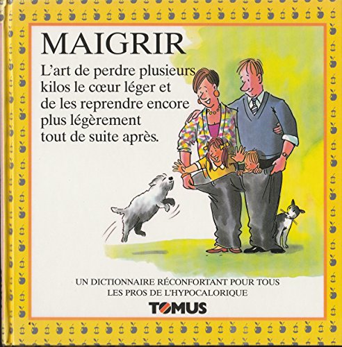 Beispielbild fr MAIGRIR zum Verkauf von Ammareal
