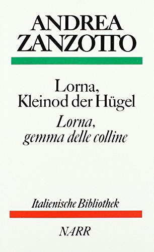 Beispielbild fr Lorna, Kleinod der Hgel /Lorna, gemma delle colline zum Verkauf von medimops