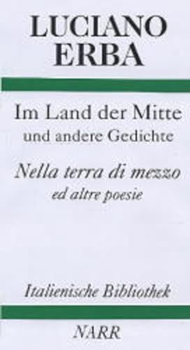9783823340621: Im Land der Mitte und andere Gedichte: Nella terra di mezzo ed altre poesie