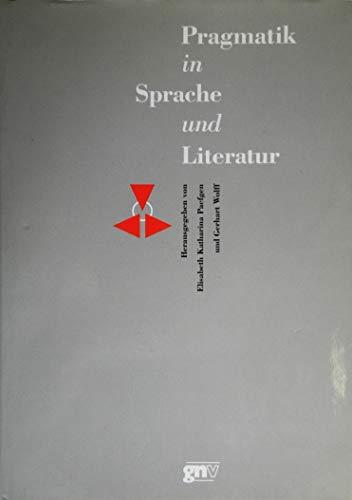 Beispielbild fr Pragmatik in Sprache und Literatur. zum Verkauf von Antiquariat Dorner