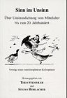 Sinn im Unsinn: UÌˆber Unsinnsdichtung vom Mittelalter bis zum 20. Jahrhundert : 9. Kolloquium der Forschungsstelle fuÌˆr EuropaÌˆische Lyrik (German Edition) (9783823341543) by UniversitaÌˆt Mannheim