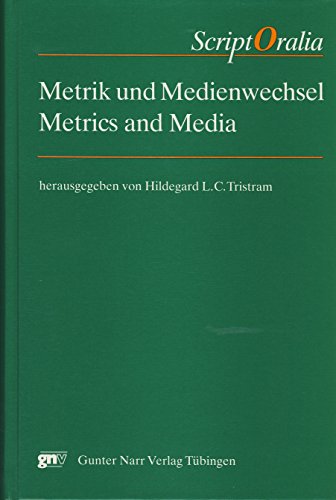 9783823342441: Metrik und Medienwechsel =: Metrics and media (Script Oralia)