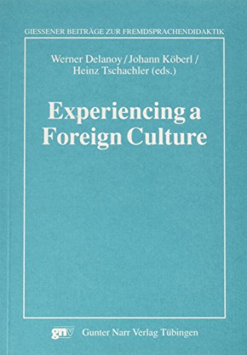 9783823343646: Experiencing a Foreign Culture: Papers in English, American and Australian Studies