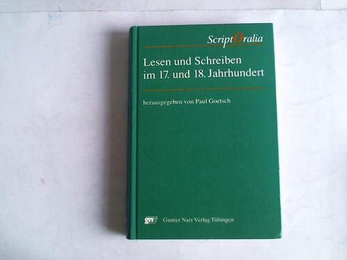 Beispielbild fr Lesen und Schreiben im 17. und 18. Jahrhundert: Studien zu ihrer Bewertung in Deutschland, England, Frankreich zum Verkauf von Antiquarius / Antiquariat Hackelbusch