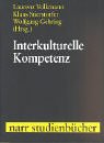 Imagen de archivo de Interkulturelle Kompetenz: Konzepte und Praxis des Unterrichts (Narr Studienbcher) a la venta por medimops