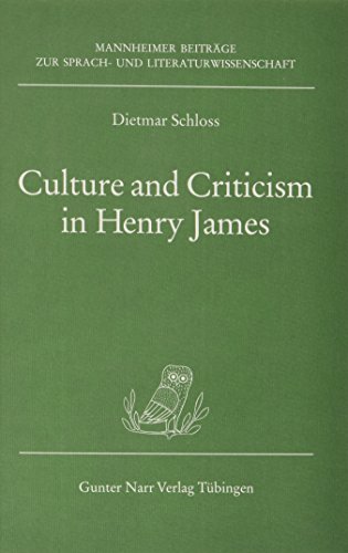 Stock image for Culture and Criticism in Henry James for sale by medimops