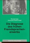 Imagen de archivo de Die Diagnose des frhen Fremdsprachenerwerbs a la venta por medimops