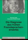 9783823351078: Die Diagnose des frhen Fremdsprachenerwerbs (Livre en allemand)