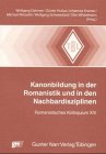 Beispielbild fr Kanonbildung in der Romanistik und in den Nachbardisziplinen zum Verkauf von medimops