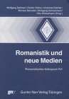 Stock image for Romanistik und neue Medien for sale by medimops