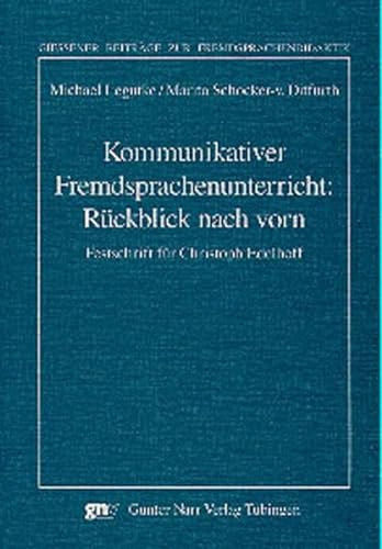 Imagen de archivo de Kommunikativer Fremdsprachenunterricht: Rckblick nach vorn a la venta por Buchpark
