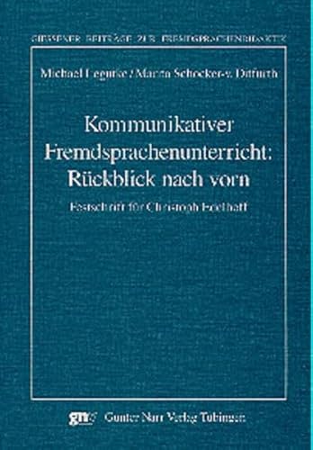 Stock image for Kommunikativer Fremdsprachenunterricht: Rckblick nach vorn for sale by Buchpark