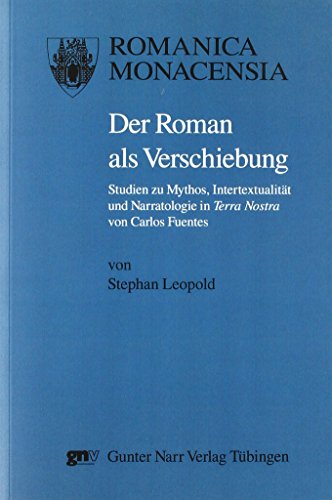 9783823356165: Der Roman als Verschiebung