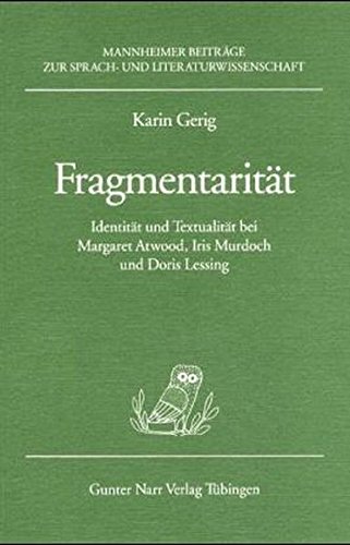 9783823356479: Gerig, K: Fragmentaritt
