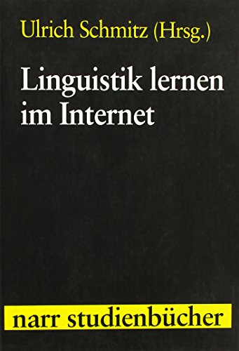 9783823360735: Linguistik lernen im Internet. Das Lehr- / Lernportal PortaLingua (Narr Studienbcher)