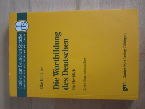 Stock image for Die Wortbildung des Deutschen: Ein berblick (Studien zur Deutschen Sprache) for sale by medimops