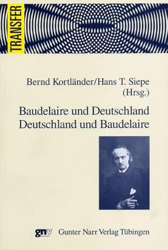 9783823361381: Baudelaire und Deutschland - Deutschland und Baudelaire