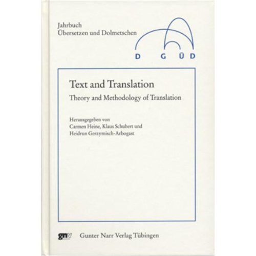 9783823361947: Text and Translation. Theory and Methodology of Translation