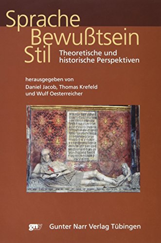 9783823362012: Sprache, Bewusstsein, Stil. Theoretische und historische Perspektiven