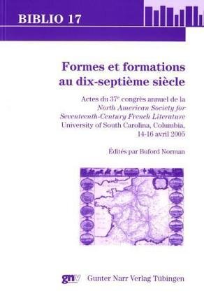 Stock image for Formes et formations au dix-septime sicle. for sale by SKULIMA Wiss. Versandbuchhandlung