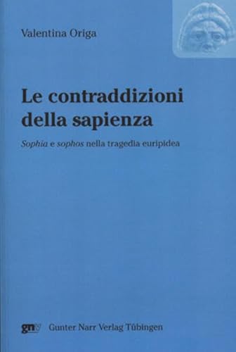 Beispielbild fr Le contraddizioni della sapienza. zum Verkauf von SKULIMA Wiss. Versandbuchhandlung