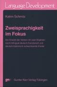 9783823362661: Zweisprachigkeit im Fokus