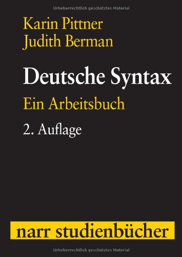 Beispielbild fr Deutsche Syntax: Ein Arbeitsbuch (Narr Studienbcher) zum Verkauf von medimops