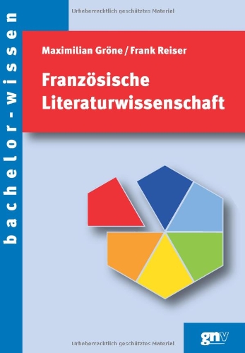 9783823362890: Franzsische Literaturwissenschaft: Eine Einfhrung (bachelor-wissen)