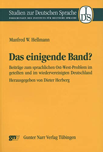 9783823363859: Hellmann, M: Einigende Band?