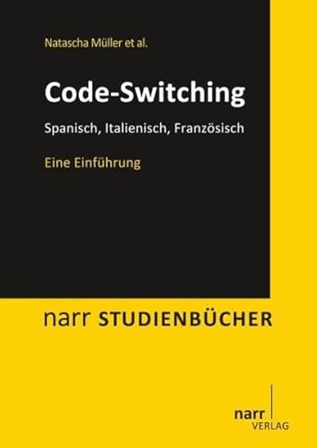 9783823364337: Mller, N: Code-switching/Spanisch/Franzsisch/Italien.