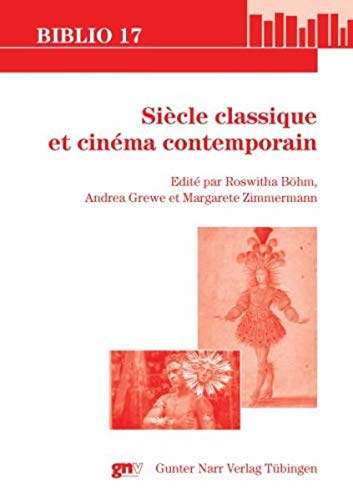 Imagen de archivo de Siecle classique et cinema contemporain (Biblio 17) a la venta por medimops