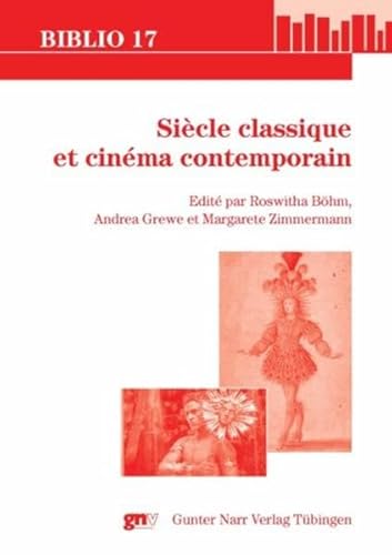 Stock image for Siecle classique et cinema contemporain (Biblio 17) for sale by medimops