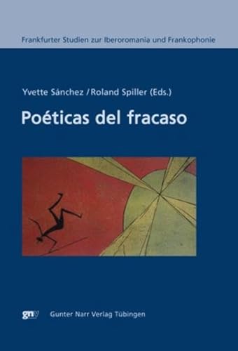 Stock image for Poticas del fracaso. for sale by SKULIMA Wiss. Versandbuchhandlung