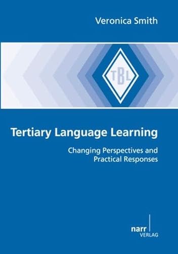 9783823365228: Tertiary Language Learning: Changing Perspectives and Practical Responses