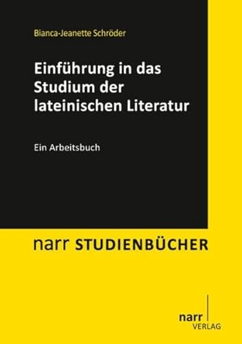 9783823365624: Einfhrung in das Studium der lateinischen Literatur