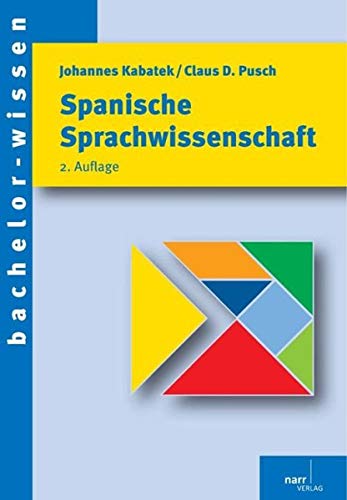 9783823366584: Spanische Sprachwissenschaft: Eine Einfhrung