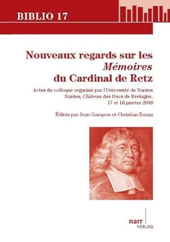 Stock image for Nouveaux Regards sur les Memoires du Cardinal de Retz for sale by GF Books, Inc.