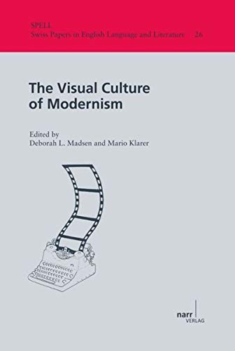 9783823366737: The Visual Culture of Modernism
