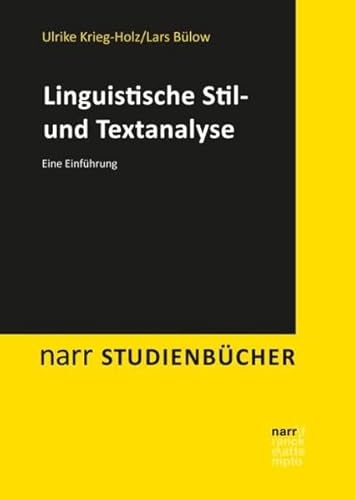 Stock image for Linguistische Stil- und Textanalyse: Eine Einfhrung (Narr Studienbcher) for sale by medimops