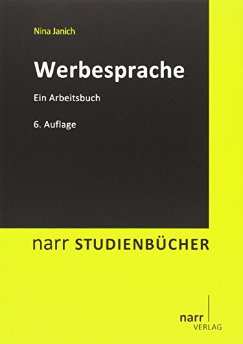 Werbesprache: Eine Einführung - Nina Janich