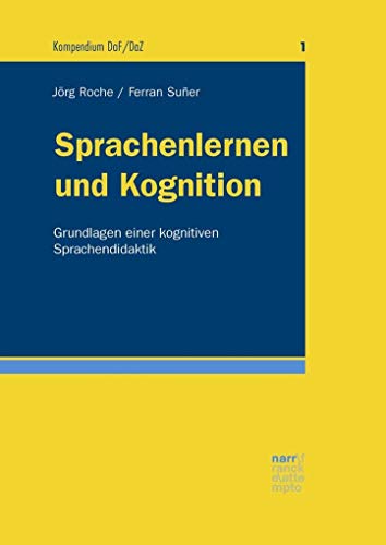 Stock image for Sprachenlernen und Kognition: Grundlagen einer kognitiven Sprachendidaktik for sale by medimops